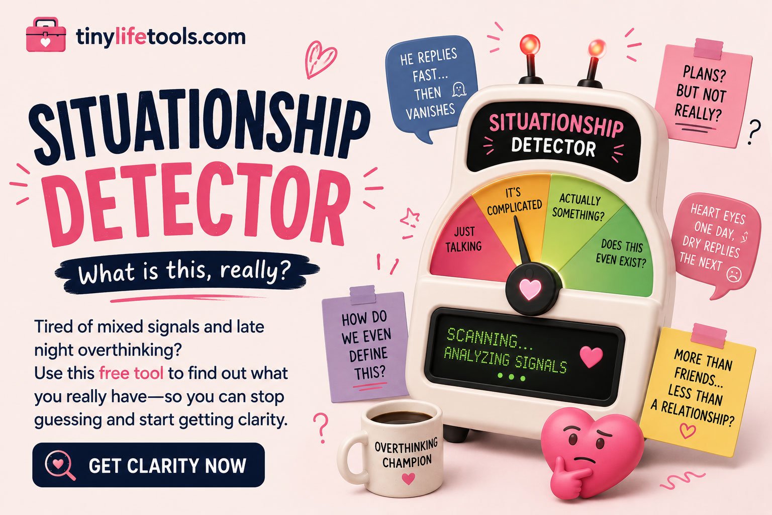 Situationship Detector Tools